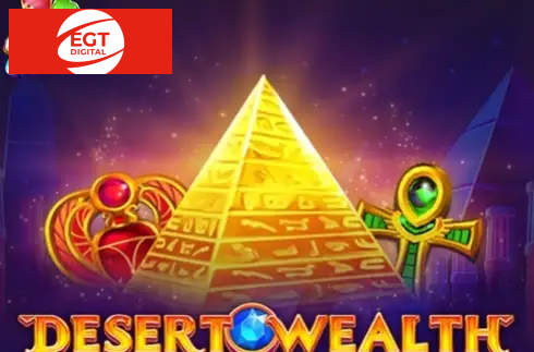 Desert Wealth